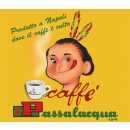 Der Kaffee
Lag die Produktion von Passalacqua...